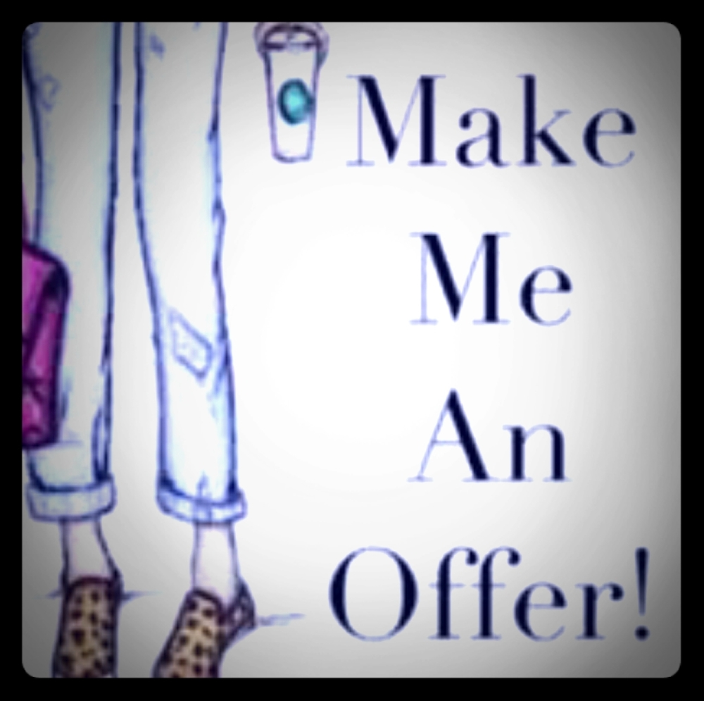 Don't be shy, feel free to make reasonable offers!